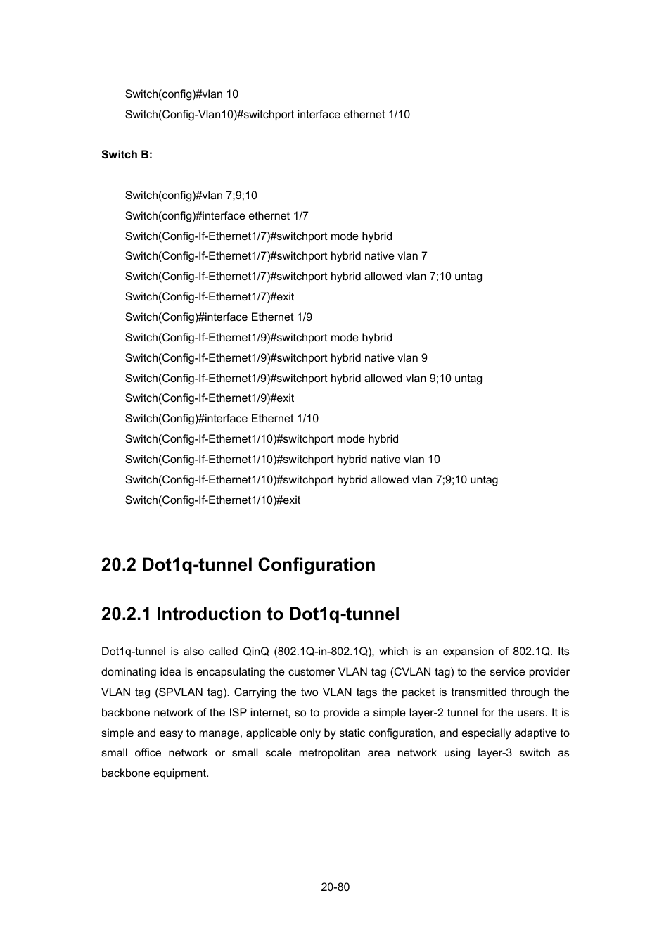 2 dot1q-tunnel configuration, 1 introduction to dot1q-tunnel, Tunnel | Onfiguration, 1 introduction to dot1q-tunnel -80 | PLANET WGSW-52040 User Manual | Page 158 / 505