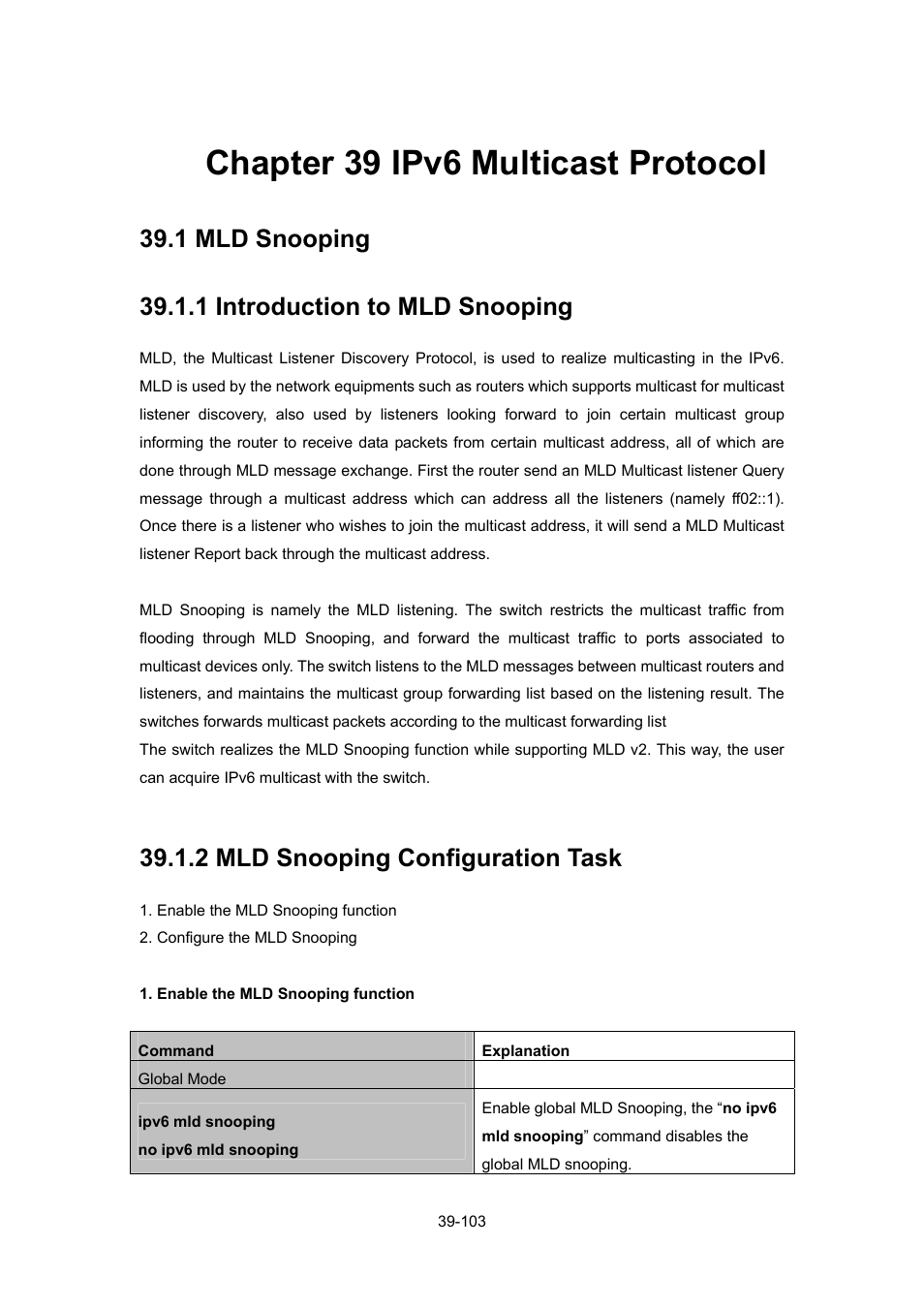 Chapter 39 ipv6 multicast protocol, 1 mld snooping, 1 introduction to mld snooping | 2 mld snooping configuration task, Chapter 39 ipv6 multicast protocol -103, Nooping, 1 introduction to mld snooping -103, 2 mld snooping configuration task -103 | PLANET WGSW-52040 User Manual | Page 324 / 505