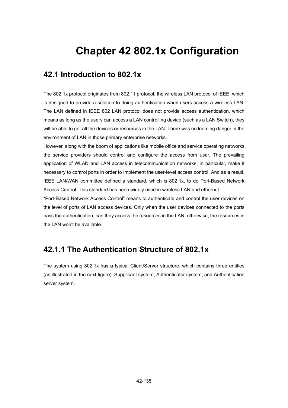 Chapter 42 802.1x configuration, 1 introduction to 802.1x, 1 the authentication structure of 802.1x | Chapter 42 802.1x configuration -135, Ntroduction to, 1 the authentication structure of 802.1x -135 | PLANET WGSW-52040 User Manual | Page 356 / 505
