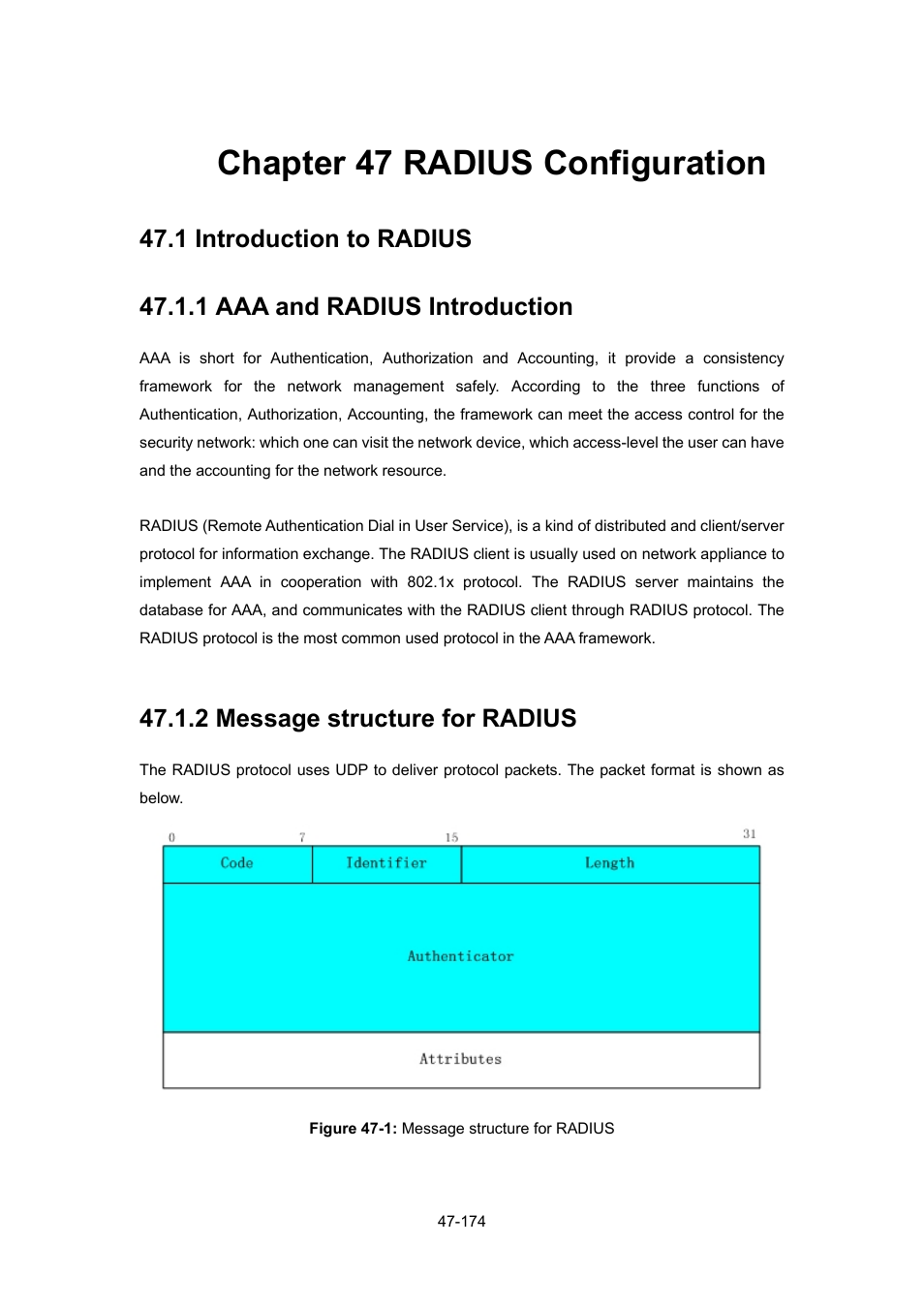 Chapter 47 radius configuration, 1 introduction to radius, 1 aaa and radius introduction | 2 message structure for radius, Chapter 47 radius configuration -174, Ntroduction to, Radius -174, 1 aaa and radius introduction -174, 2 message structure for radius -174 | PLANET WGSW-52040 User Manual | Page 395 / 505