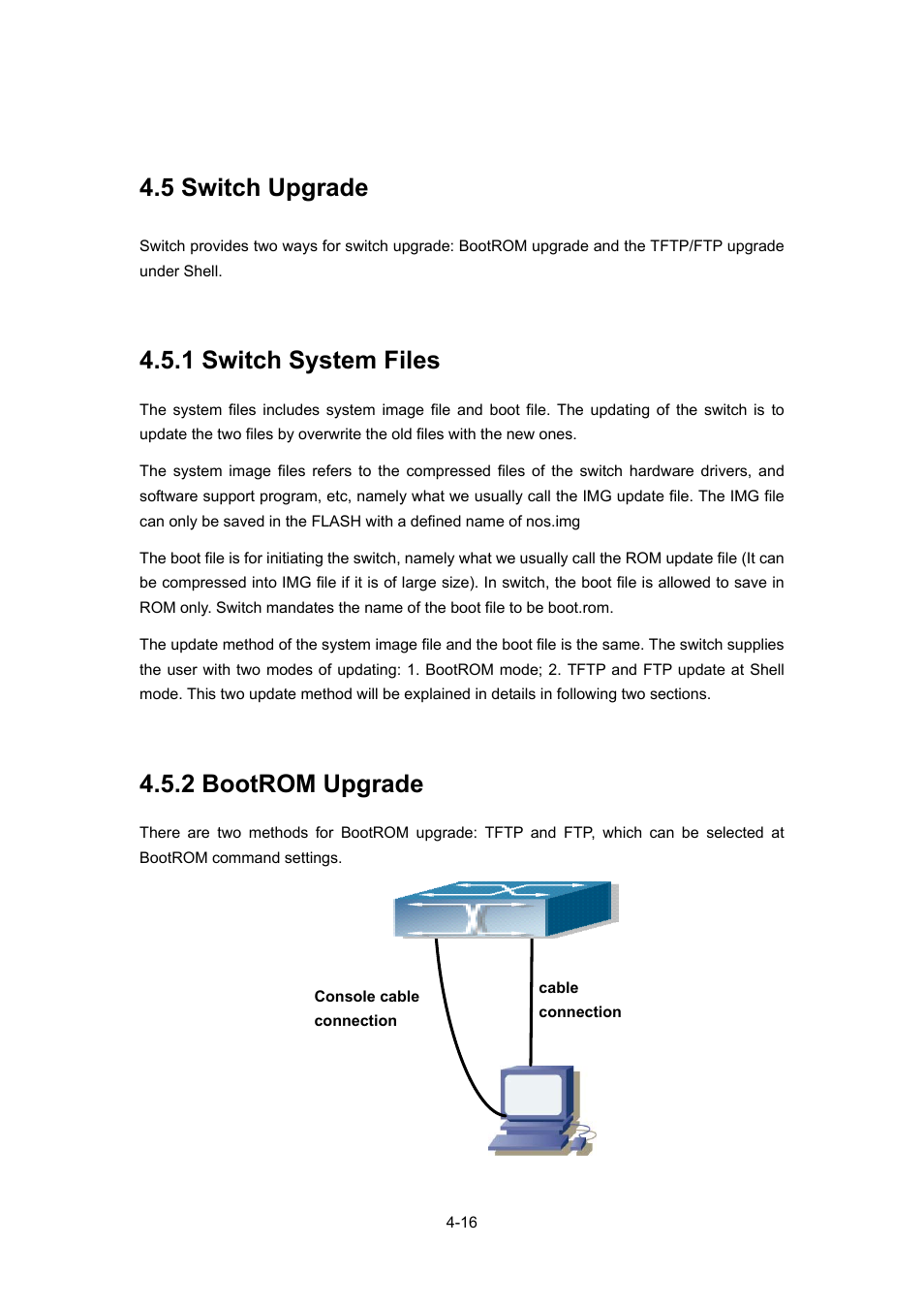 5 switch upgrade, 1 switch system files, 2 bootrom upgrade | Witch, Pgrade, 1 switch system files -16, 2 bootrom upgrade -16 | PLANET WGSW-52040 User Manual | Page 63 / 505