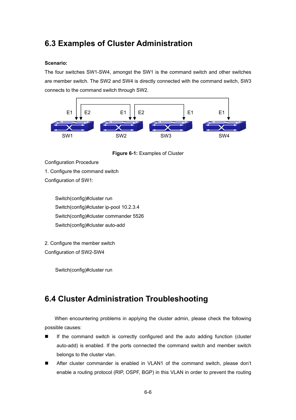 3 examples of cluster administration, 4 cluster administration troubleshooting, Xamples of | Luster, Dministration, Roubleshooting | PLANET WGSW-52040 User Manual | Page 84 / 505