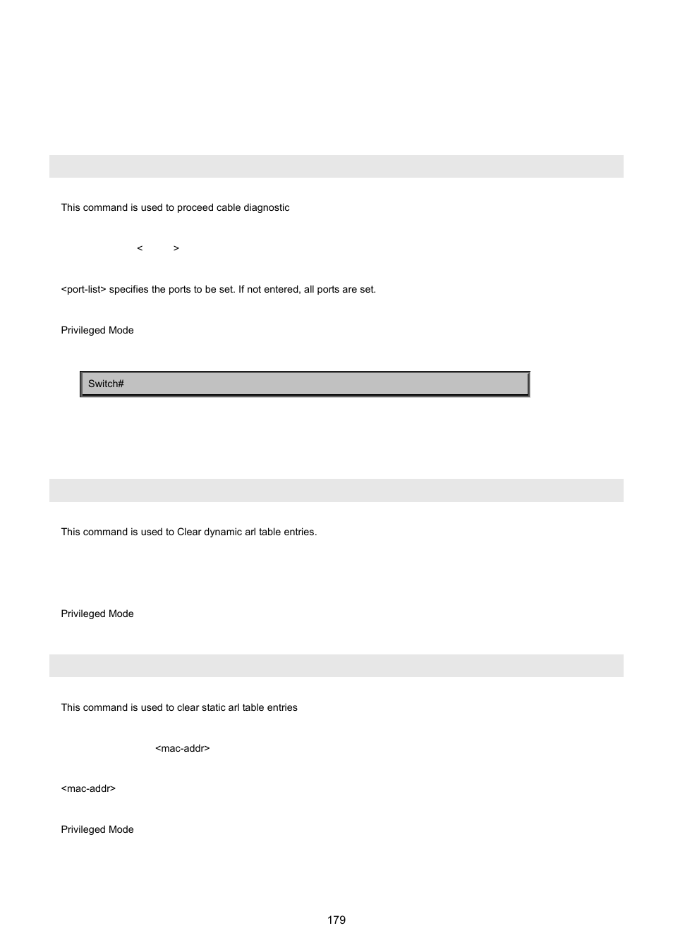 2 privileged mode commands, 1 cable-diag port command, Cable-diag port | 2 clear command, Clear arl dynamic, Clear arl static | PLANET WGSW-5242 User Manual | Page 179 / 286