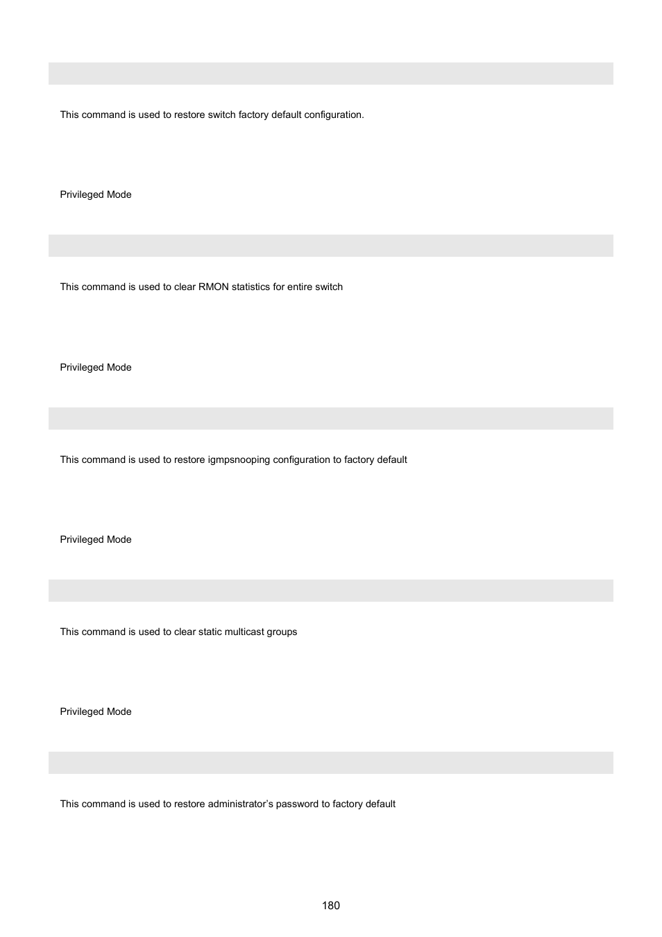 Clear config, Clear counters, Clear igmpsnooping | Clear static-mcast, Clear pass | PLANET WGSW-5242 User Manual | Page 180 / 286