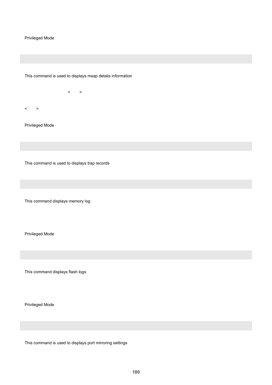 Show lldp msap-entry, Show logging, Show logging memory-log | Show logging flash-log, Show monitor | PLANET WGSW-5242 User Manual | Page 189 / 286