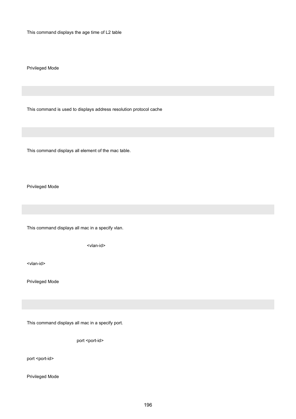 Show switch mac-table, Show switch mac-table all, Show switch mac-table vlan | Show switch mac-table port | PLANET WGSW-5242 User Manual | Page 196 / 286