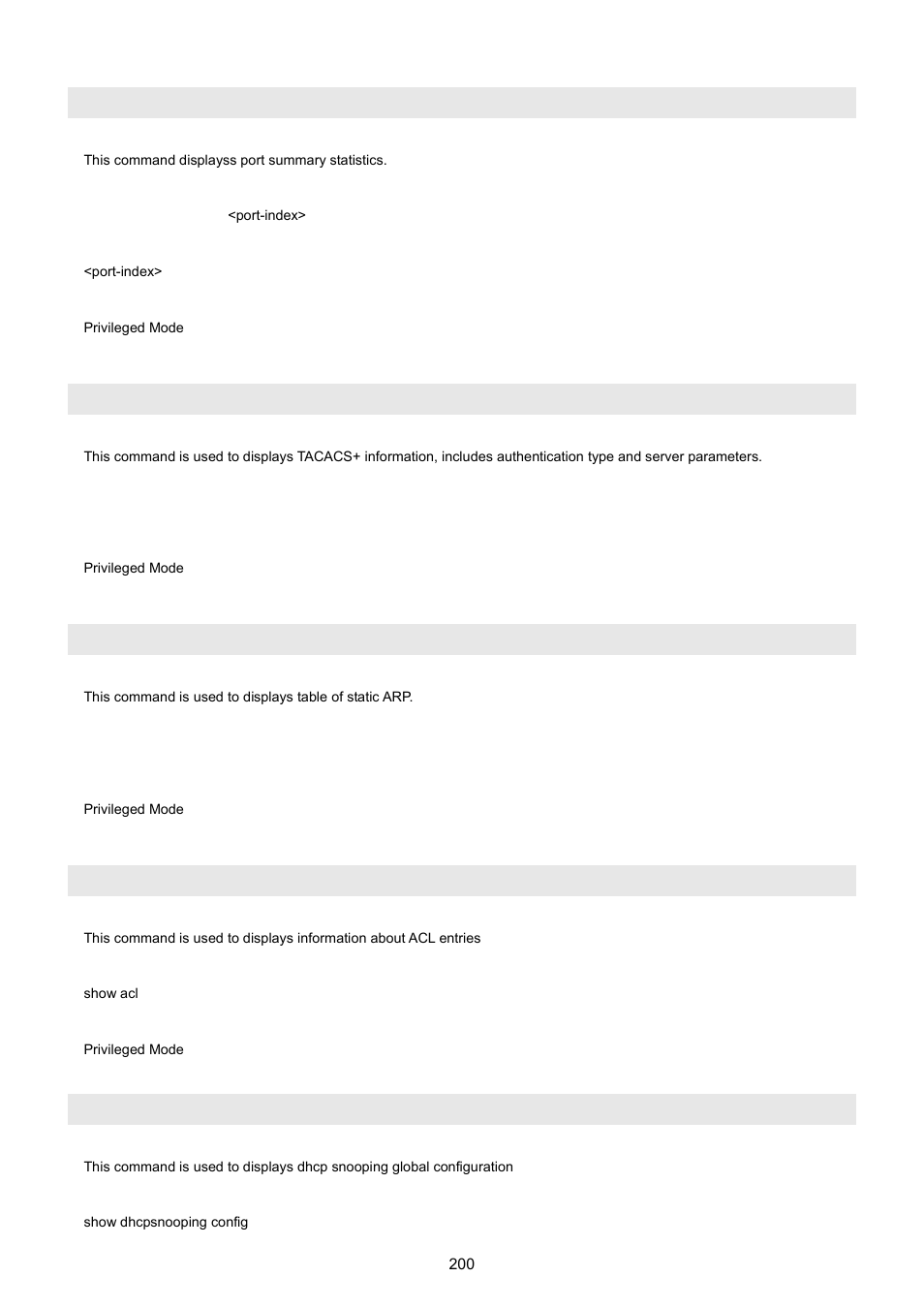 Show rmon statistics, Show tacplus, Show arp | Show acl, Show dhcpsnooping config | PLANET WGSW-5242 User Manual | Page 200 / 286