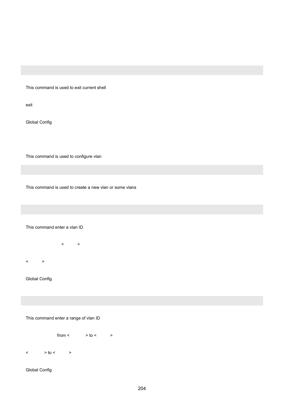 3 global config mode commands, 1 exit command, Exit | 2 vlan command, Vlan add, Vlan add number, Vlan add range, 3 global config mode commands 6.3.1 exit command | PLANET WGSW-5242 User Manual | Page 204 / 286