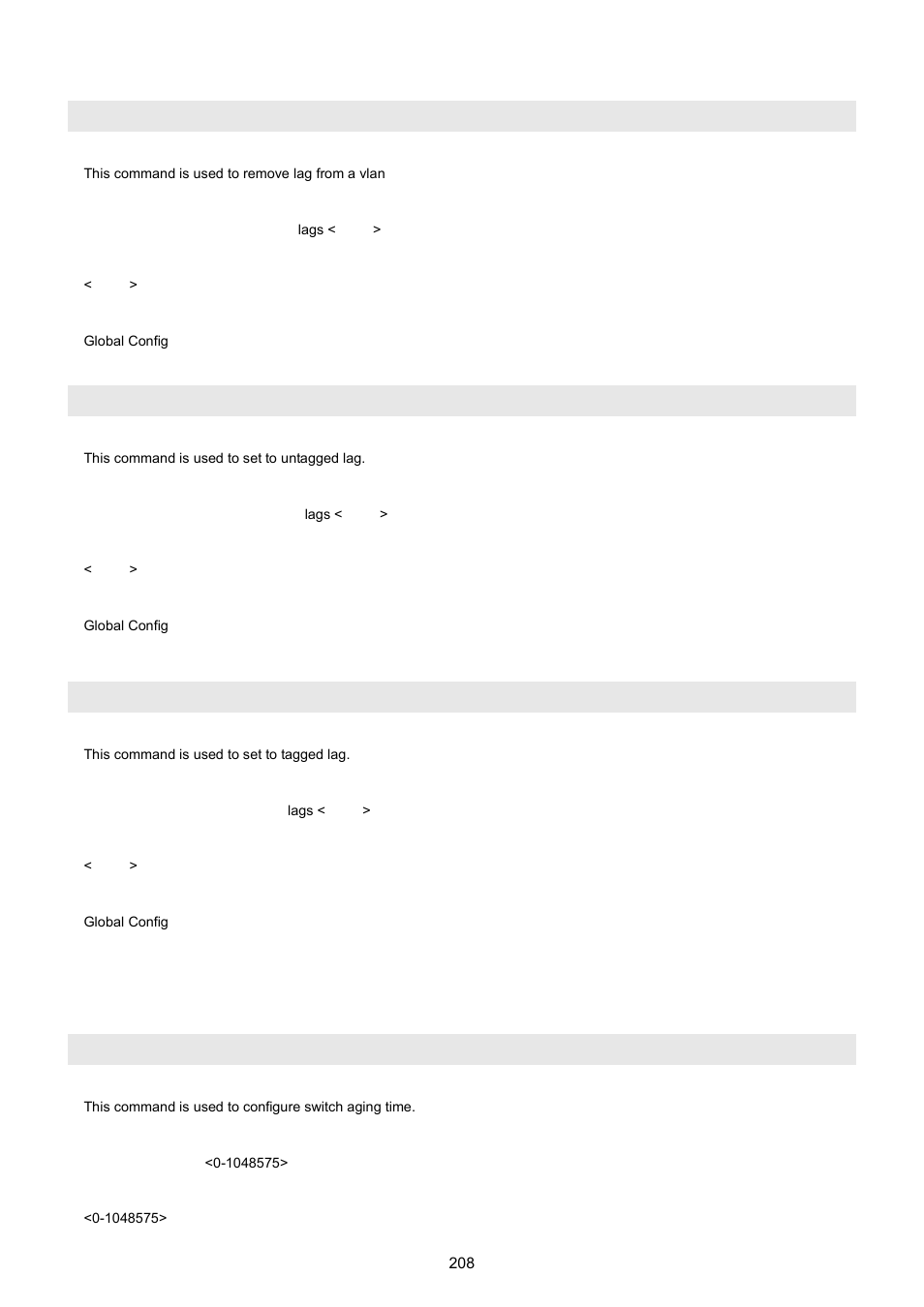 Vlan lag vlan < vlan-id> exclude, Vlan lag vlan <vlan-id> untagged, Vlan lag vlan <vlan-id> tagged | 3 bridge command, Bridge | PLANET WGSW-5242 User Manual | Page 208 / 286