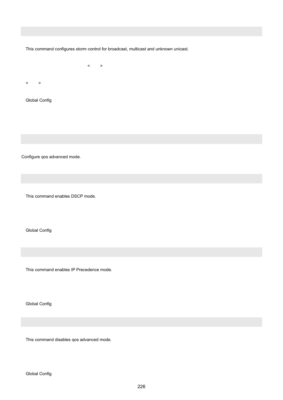 Port-all storm-control all-cast, 12 qos command, Qos qos-advanced | Qos qos-advanced dscp, Qos qos-advanced ip_precedence, Qos qos-advanced none | PLANET WGSW-5242 User Manual | Page 226 / 286