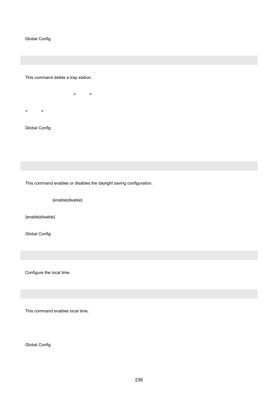 Snmp trapstation delete, 15 sntp command, Sntp daylight | Sntp localtime, Sntp localtime enable | PLANET WGSW-5242 User Manual | Page 236 / 286