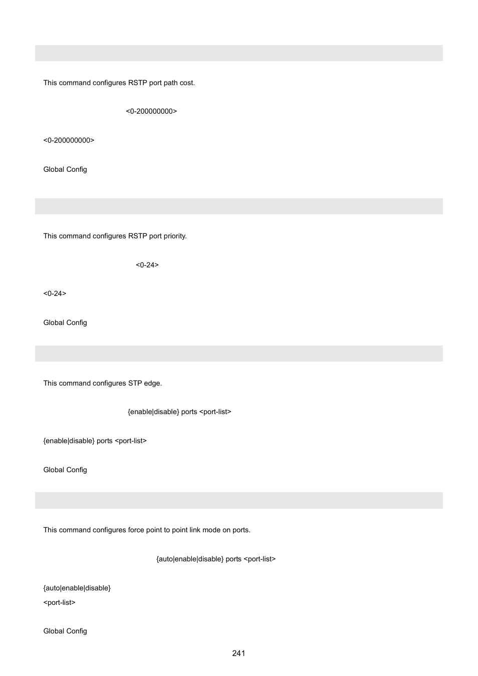 Spanning-tree port cost, Spanning-tree port priority, Spanning-tree port edge | Spanning-tree port force-p2plink | PLANET WGSW-5242 User Manual | Page 241 / 286