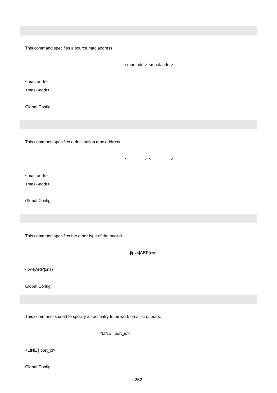 Access-list name <word> set mac-mode mac sa, Access-list name <word> set mac-mode mac da, Access-list name <word> set mac-mode ether-type | Access-list name <name> set portlist | PLANET WGSW-5242 User Manual | Page 252 / 286