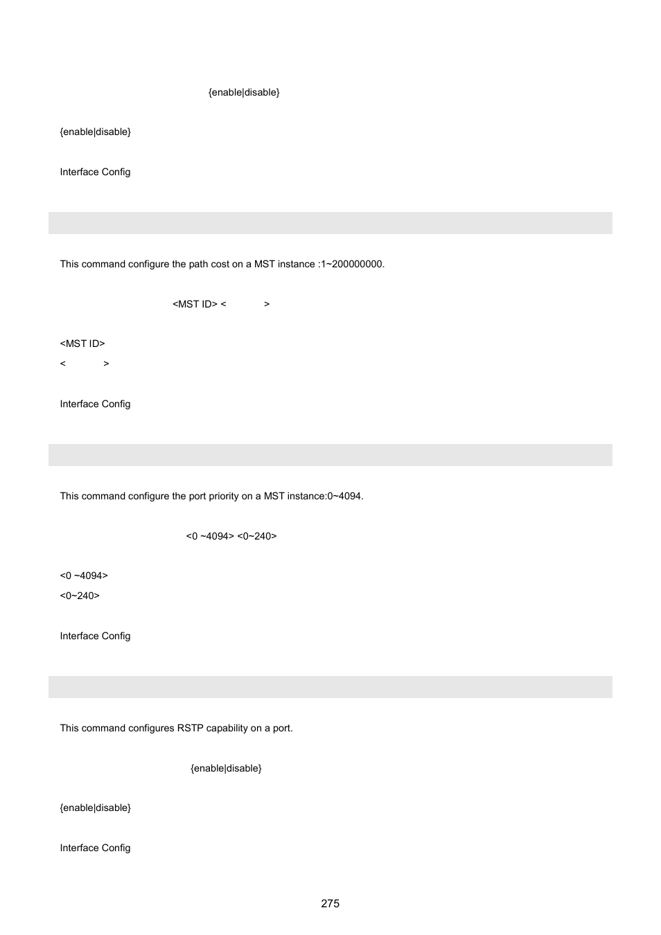 Spanning-tree mst cost, Spanning-tree mst priority, Spanning-tree participation | PLANET WGSW-5242 User Manual | Page 275 / 286