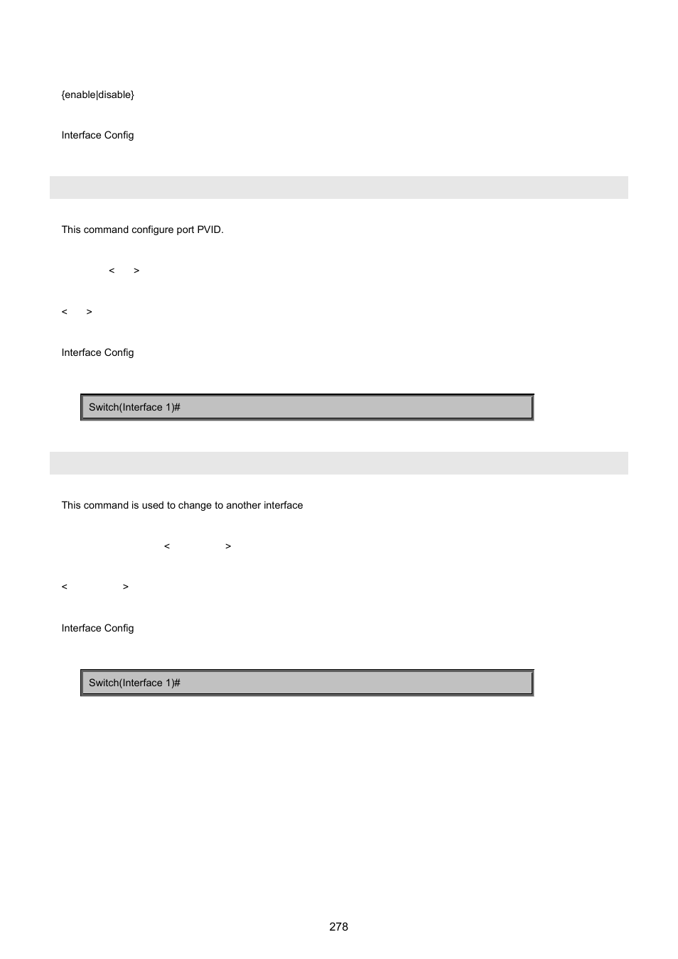 Vlan pvid, Interface commands | PLANET WGSW-5242 User Manual | Page 278 / 286