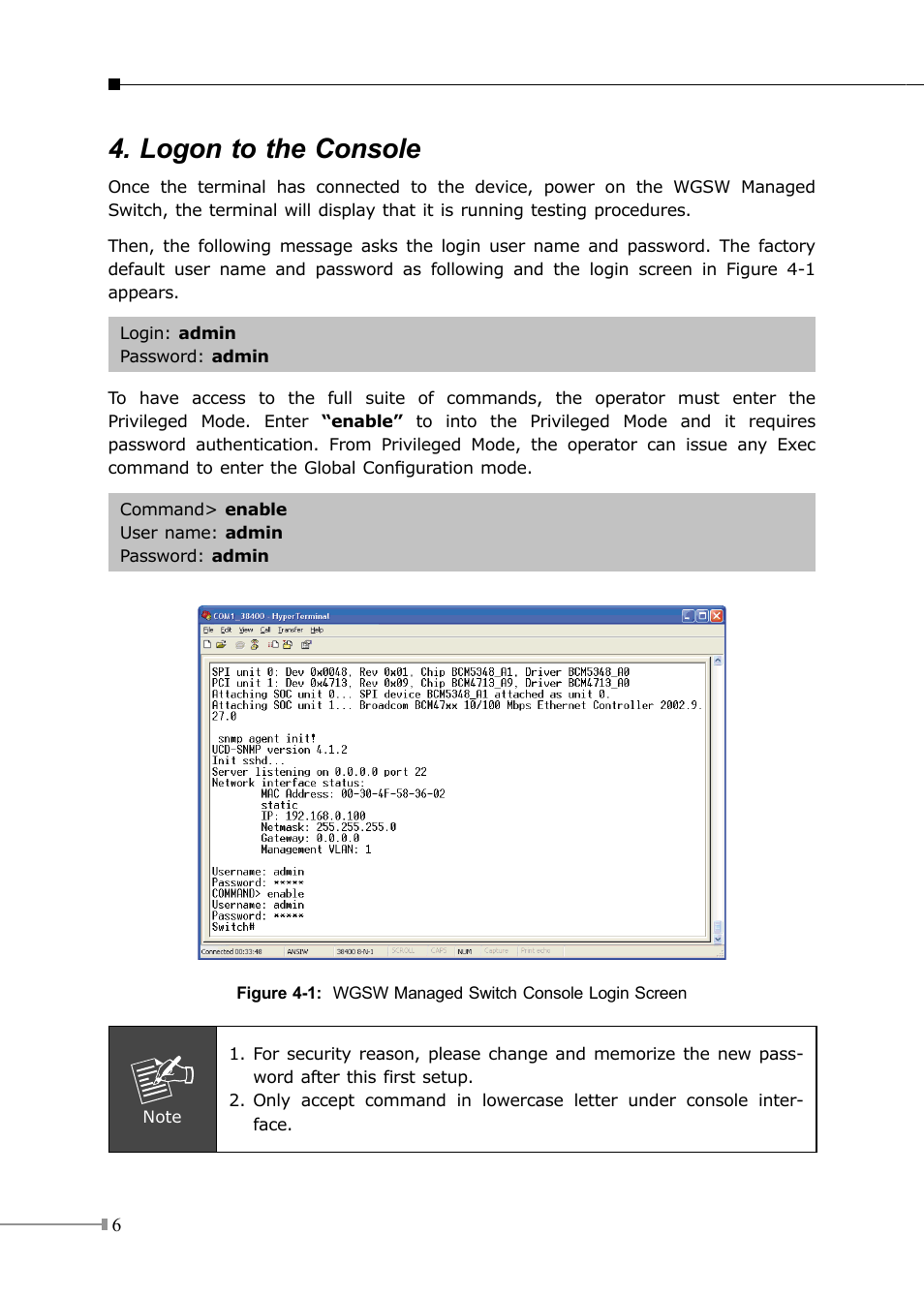 Logon to the console | PLANET WGSW-5242 User Manual | Page 6 / 12