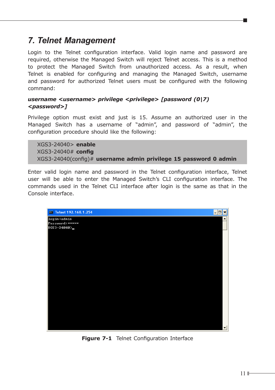 Telnet management | PLANET XGS3-24040 User Manual | Page 11 / 16