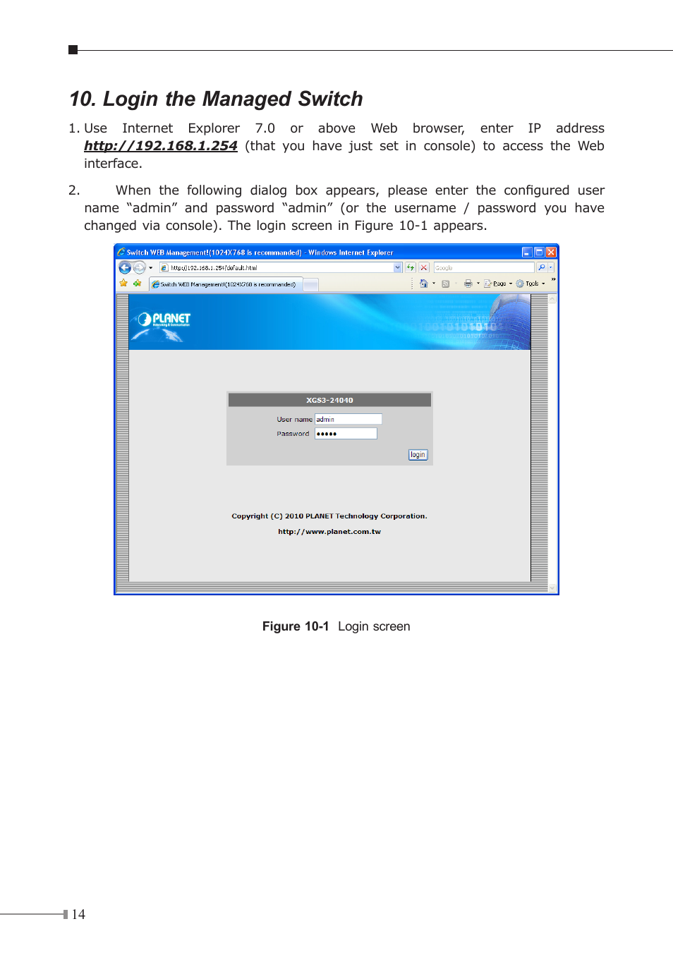 Login the managed switch | PLANET XGS3-24040 User Manual | Page 14 / 16