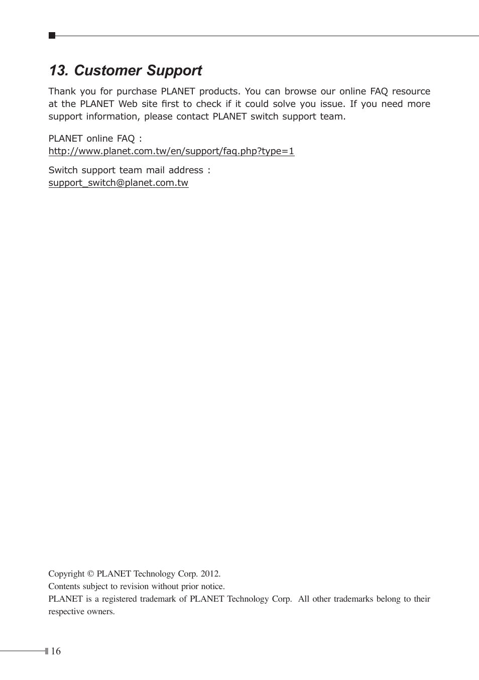 Customer support | PLANET XGS3-24042 User Manual | Page 16 / 16