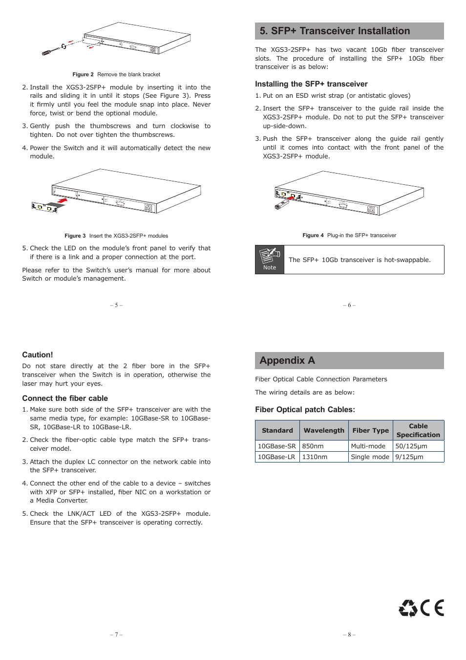 Sfp+ transceiver installation, Appendix a, Installing the sfp+ transceiver | Caution, Connect the fiber cable, Fiber optical patch cables | PLANET XGS3-24042 User Manual | Page 2 / 2