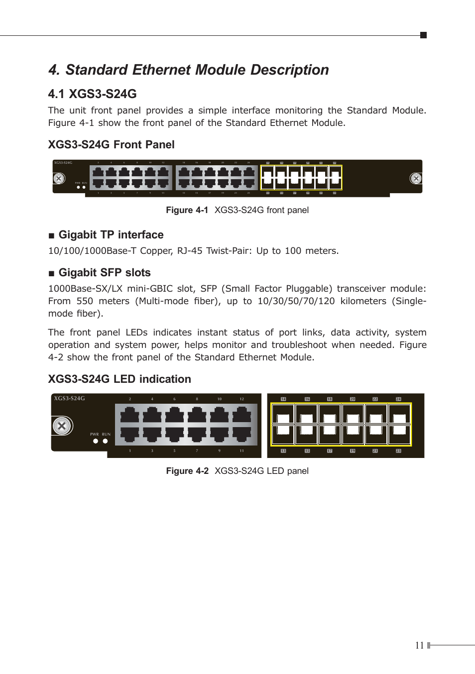 Standard ethernet module description, 1 xgs3-s24g, Xgs3-s24g front panel | Gigabit tp interface, Gigabit sfp slots, Xgs3-s24g led indication | PLANET XGS3-42000R User Manual | Page 11 / 16