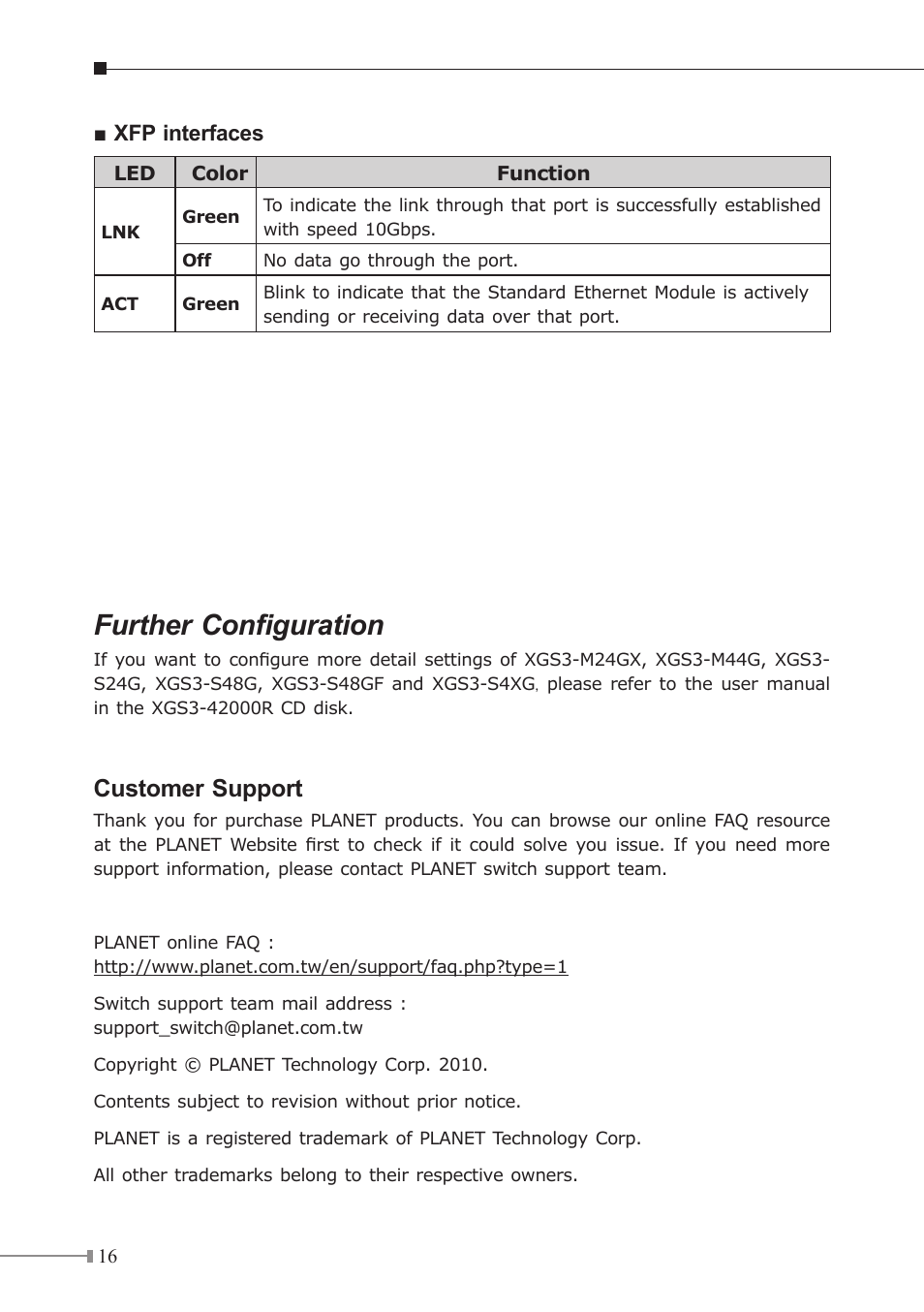 Further configuration, Customer support | PLANET XGS3-42000R User Manual | Page 16 / 16