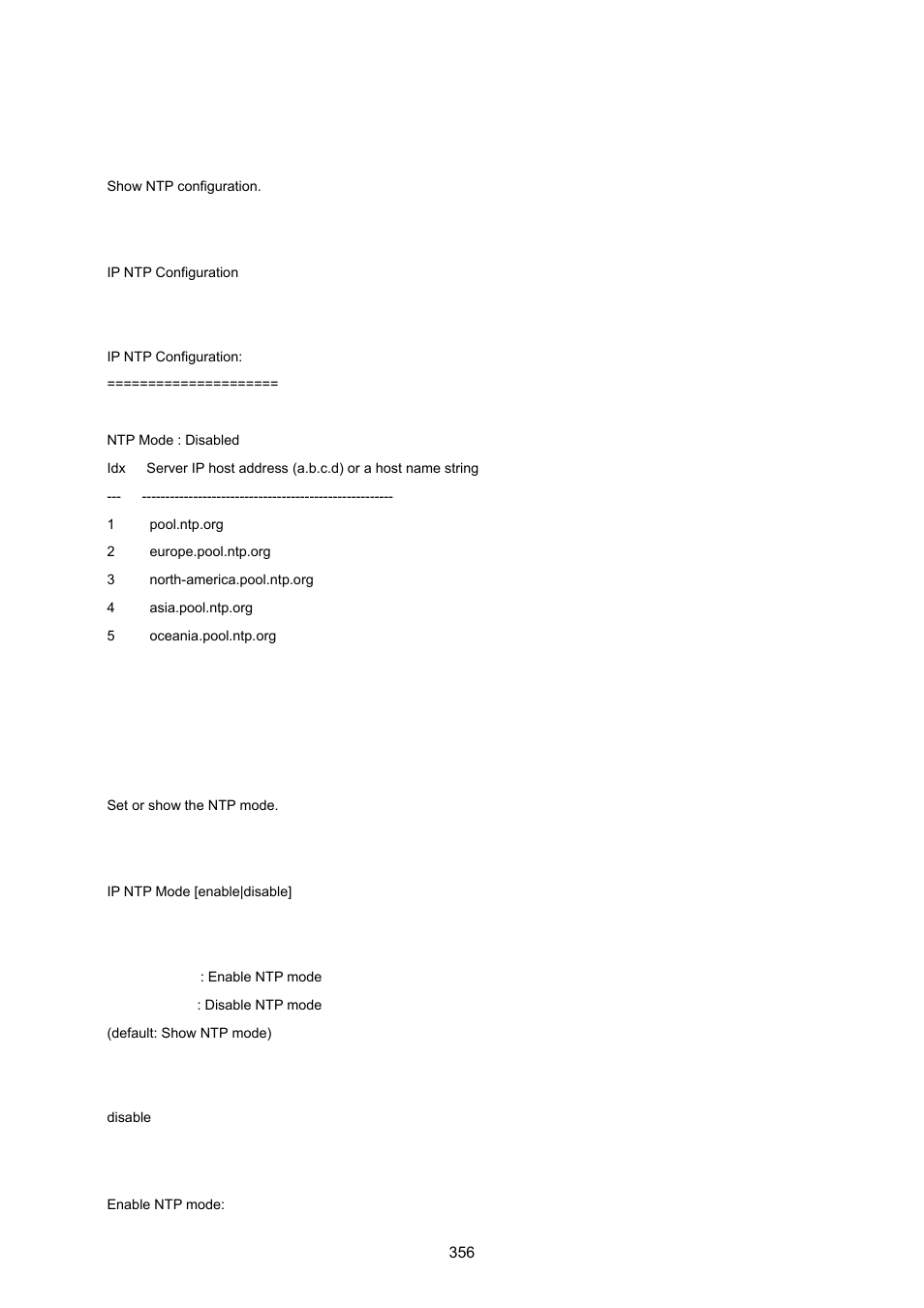 Ip ntp configuration, Ip ntp mode | PLANET XGSW-28040 User Manual | Page 356 / 574