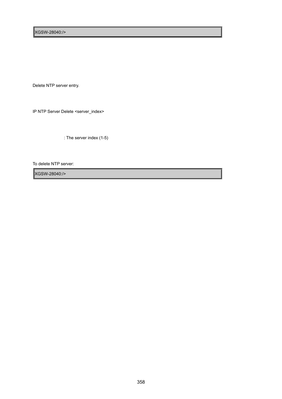 Ip ntp server delete | PLANET XGSW-28040 User Manual | Page 358 / 574