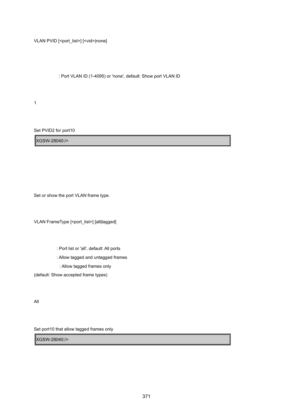 Vlan frame type | PLANET XGSW-28040 User Manual | Page 371 / 574