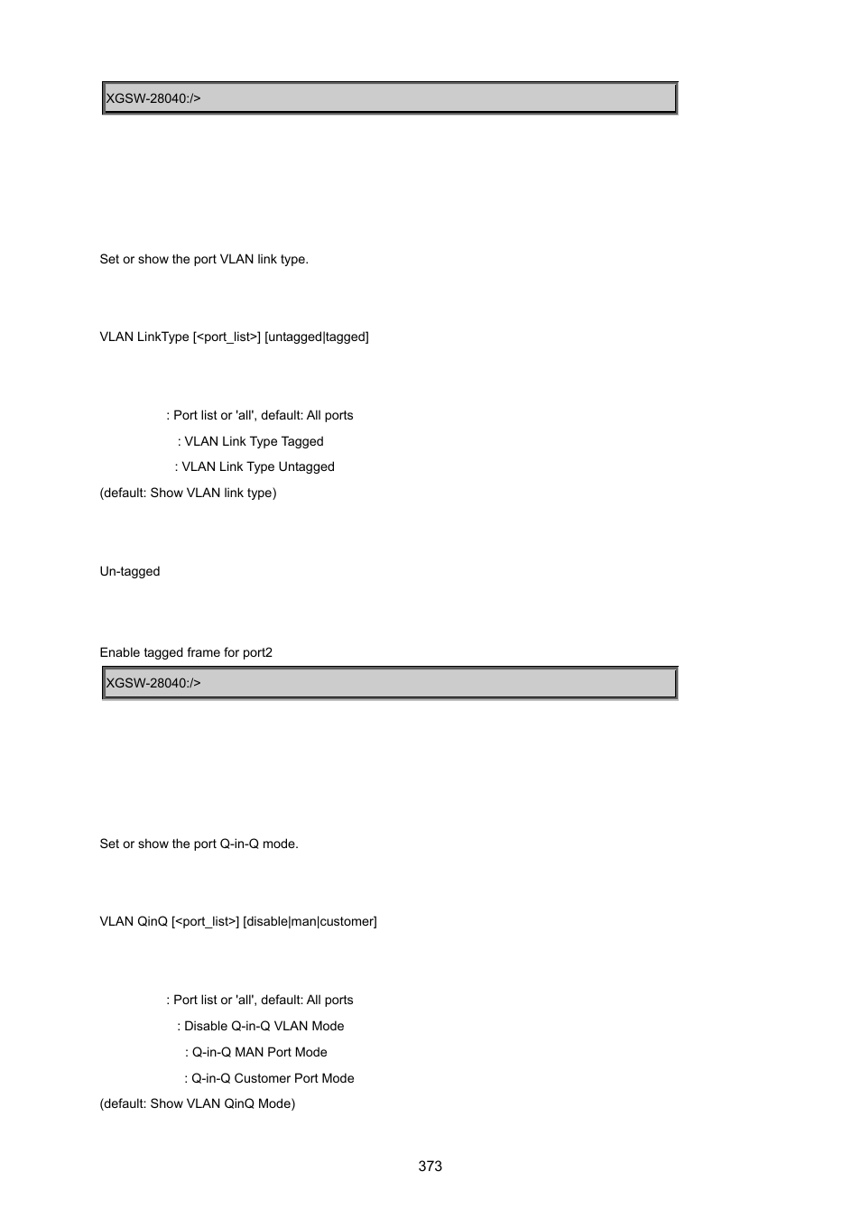 Vlan link type, Vlan q-in-q mode | PLANET XGSW-28040 User Manual | Page 373 / 574