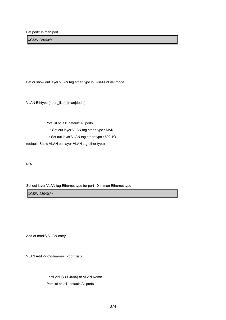 Vlan ethernet type, Vlan add | PLANET XGSW-28040 User Manual | Page 374 / 574