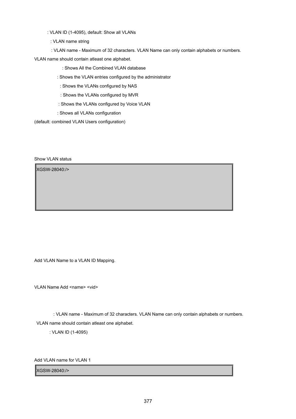 Vlan name add | PLANET XGSW-28040 User Manual | Page 377 / 574