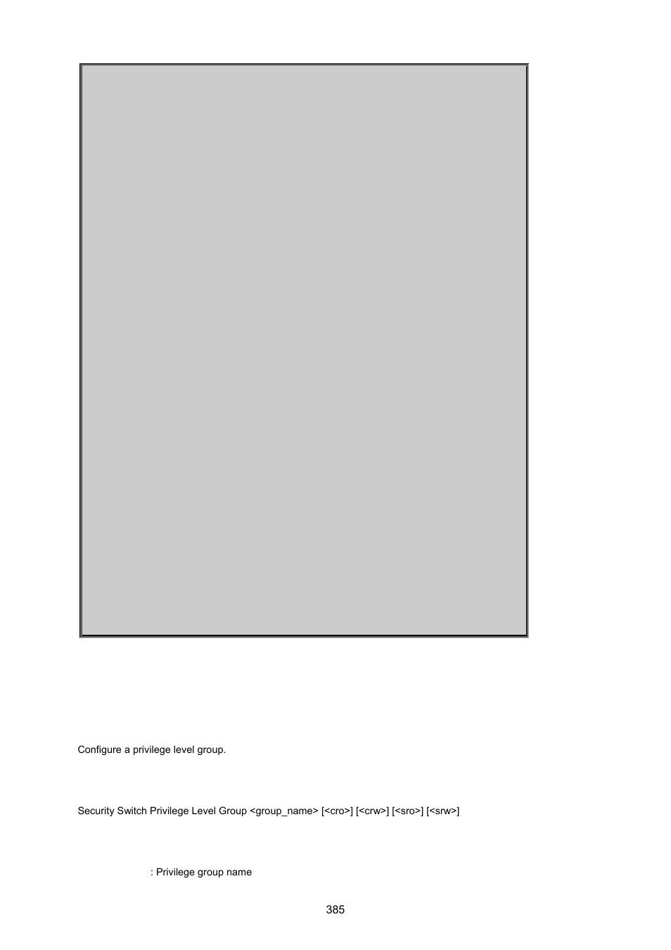 Security switch privilege level group | PLANET XGSW-28040 User Manual | Page 385 / 574