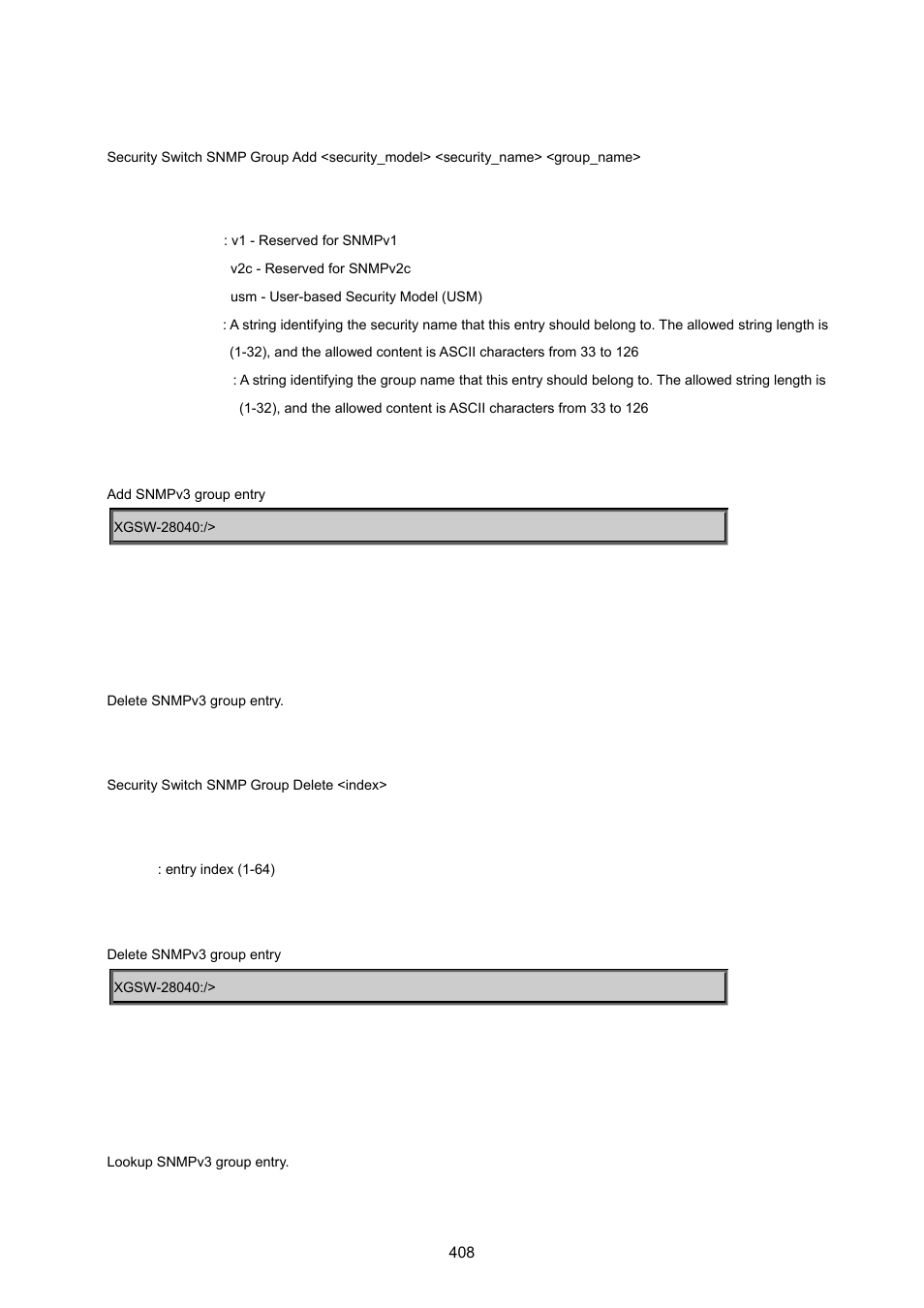 Security switch snmp group delete, Security switch snmp group lookup | PLANET XGSW-28040 User Manual | Page 408 / 574