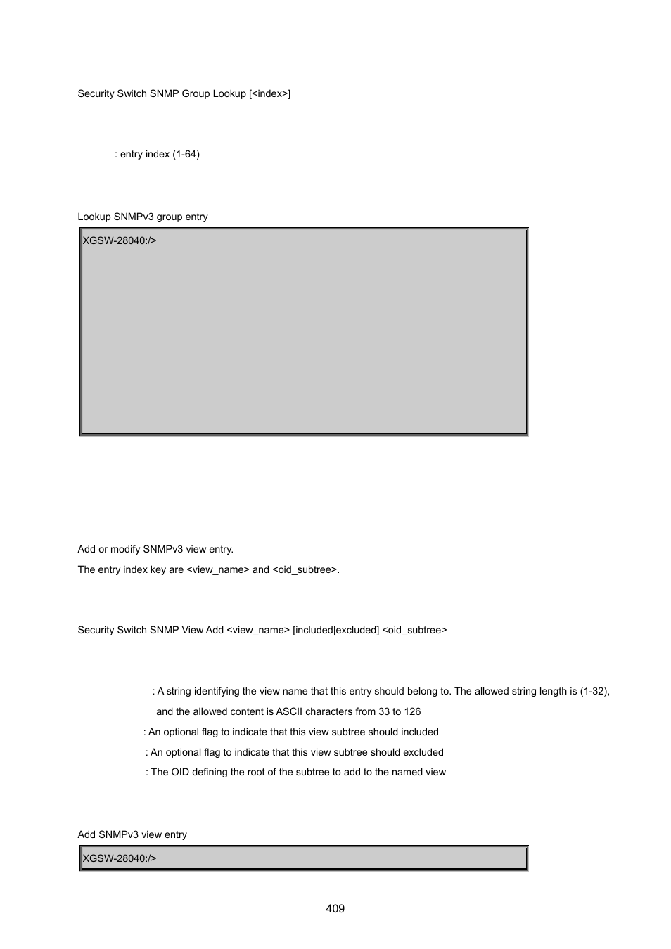 Security switch snmp view add | PLANET XGSW-28040 User Manual | Page 409 / 574