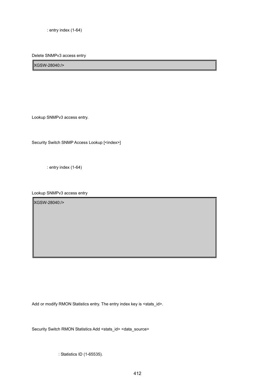 Security switch snmp access lookup, Security switch rmon statistics add | PLANET XGSW-28040 User Manual | Page 412 / 574