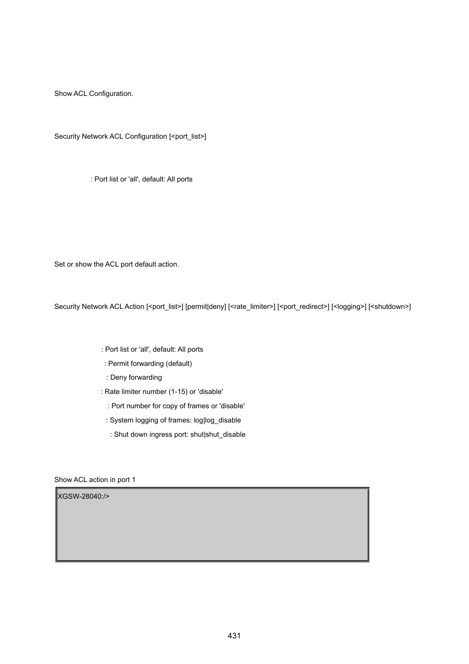 Security network acl configuration, Security network acl action | PLANET XGSW-28040 User Manual | Page 431 / 574