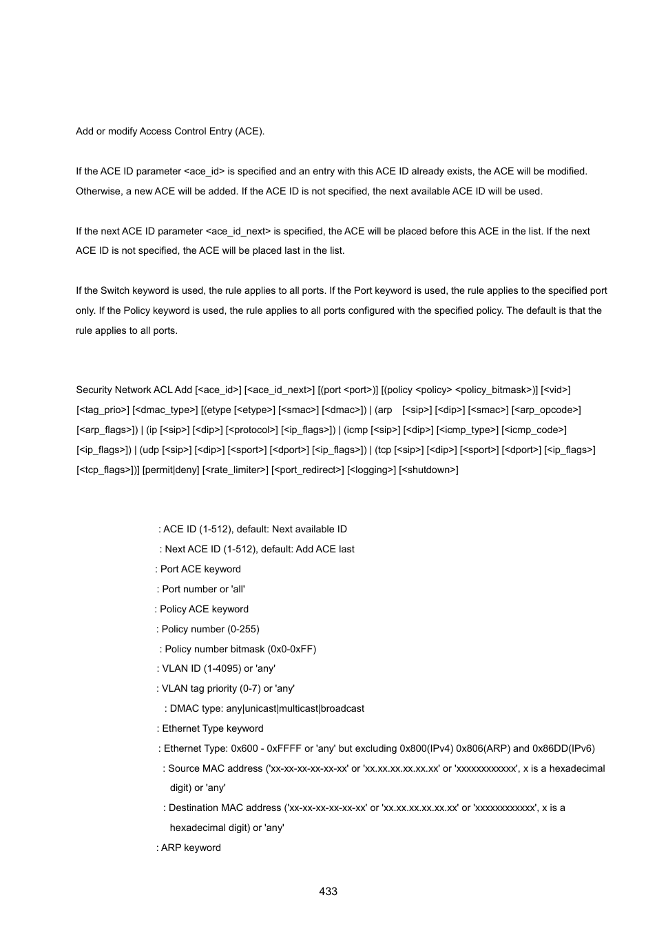 Security network acl add | PLANET XGSW-28040 User Manual | Page 433 / 574