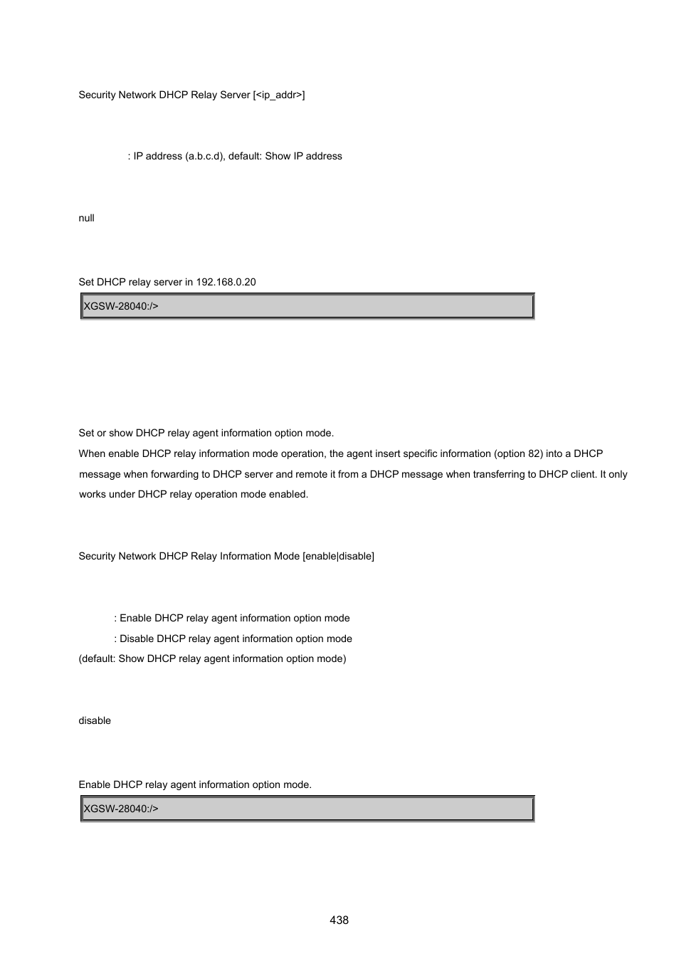 Security network dhcp relay information mode | PLANET XGSW-28040 User Manual | Page 438 / 574