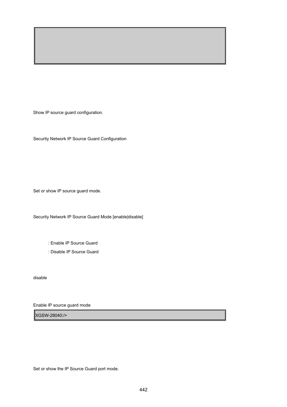 Security network ip source guard configuration, Security network ip source guard mode, Security network ip source guard port mode | PLANET XGSW-28040 User Manual | Page 442 / 574