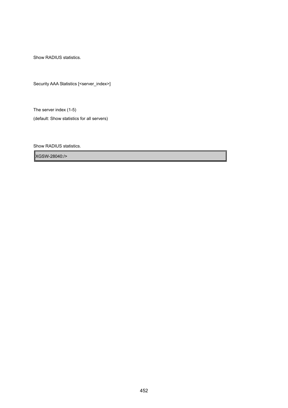 Security aaa statistics | PLANET XGSW-28040 User Manual | Page 452 / 574