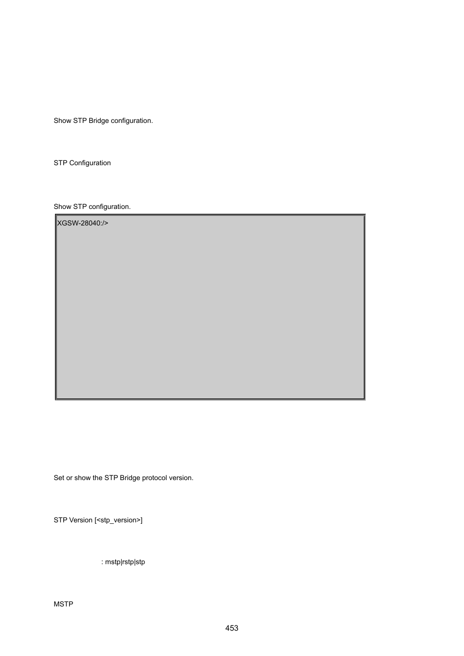 8 spanning tree protocol command, Stp configuration, Stp version | PLANET XGSW-28040 User Manual | Page 453 / 574