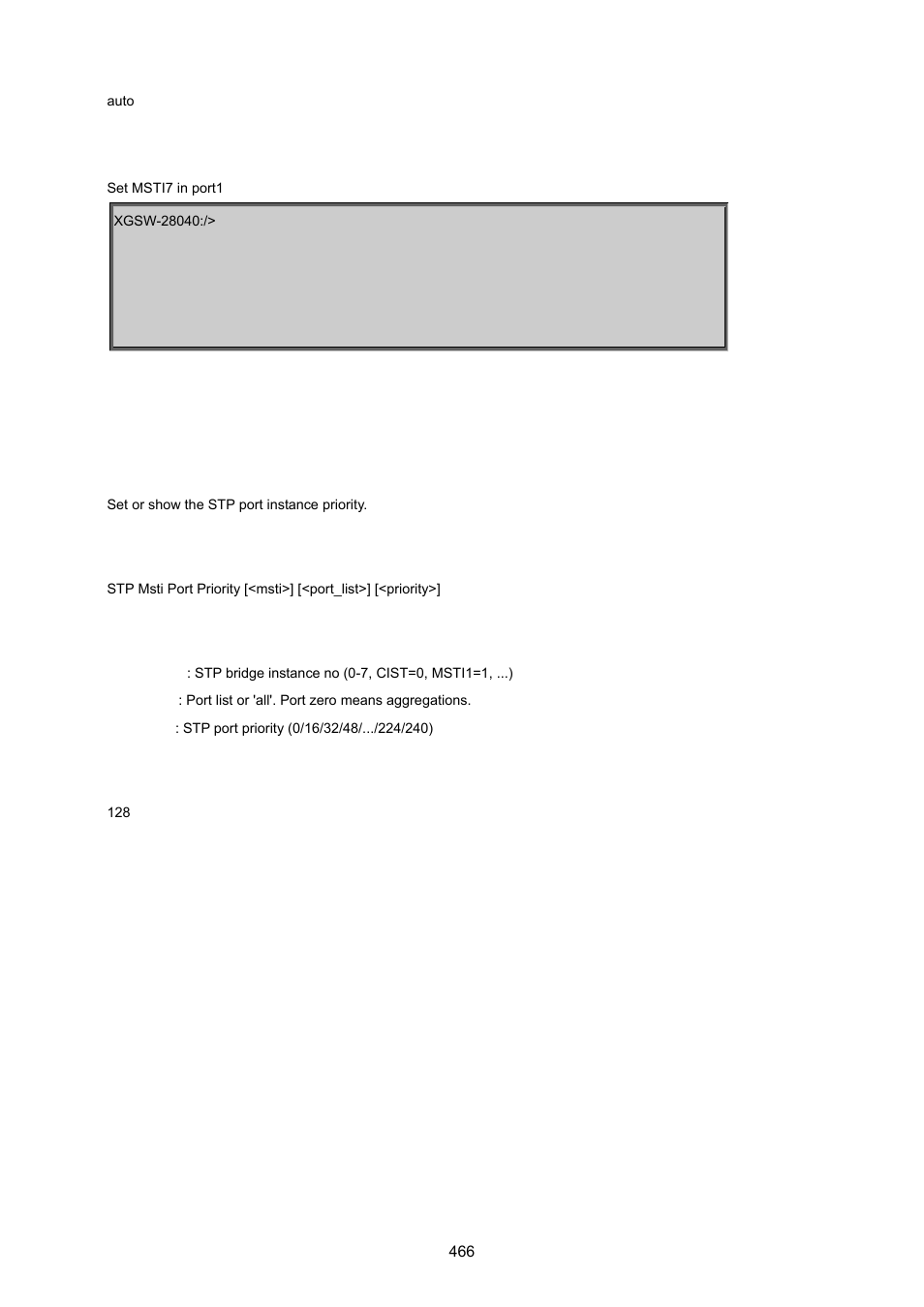 Stp msti port priority | PLANET XGSW-28040 User Manual | Page 466 / 574