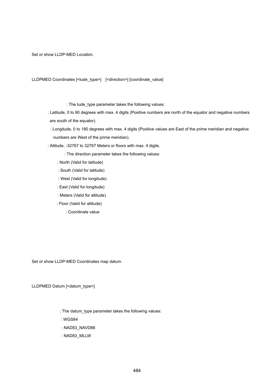 Lldpmed coordinates, Lldpmed datum | PLANET XGSW-28040 User Manual | Page 484 / 574