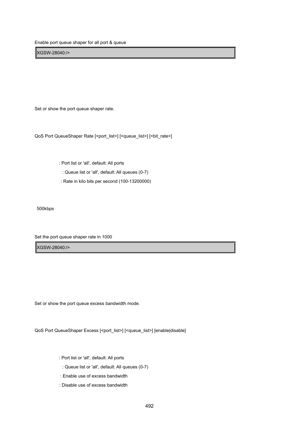 Qos port queueshaper rate, Qos port queueshaper excess | PLANET XGSW-28040 User Manual | Page 492 / 574