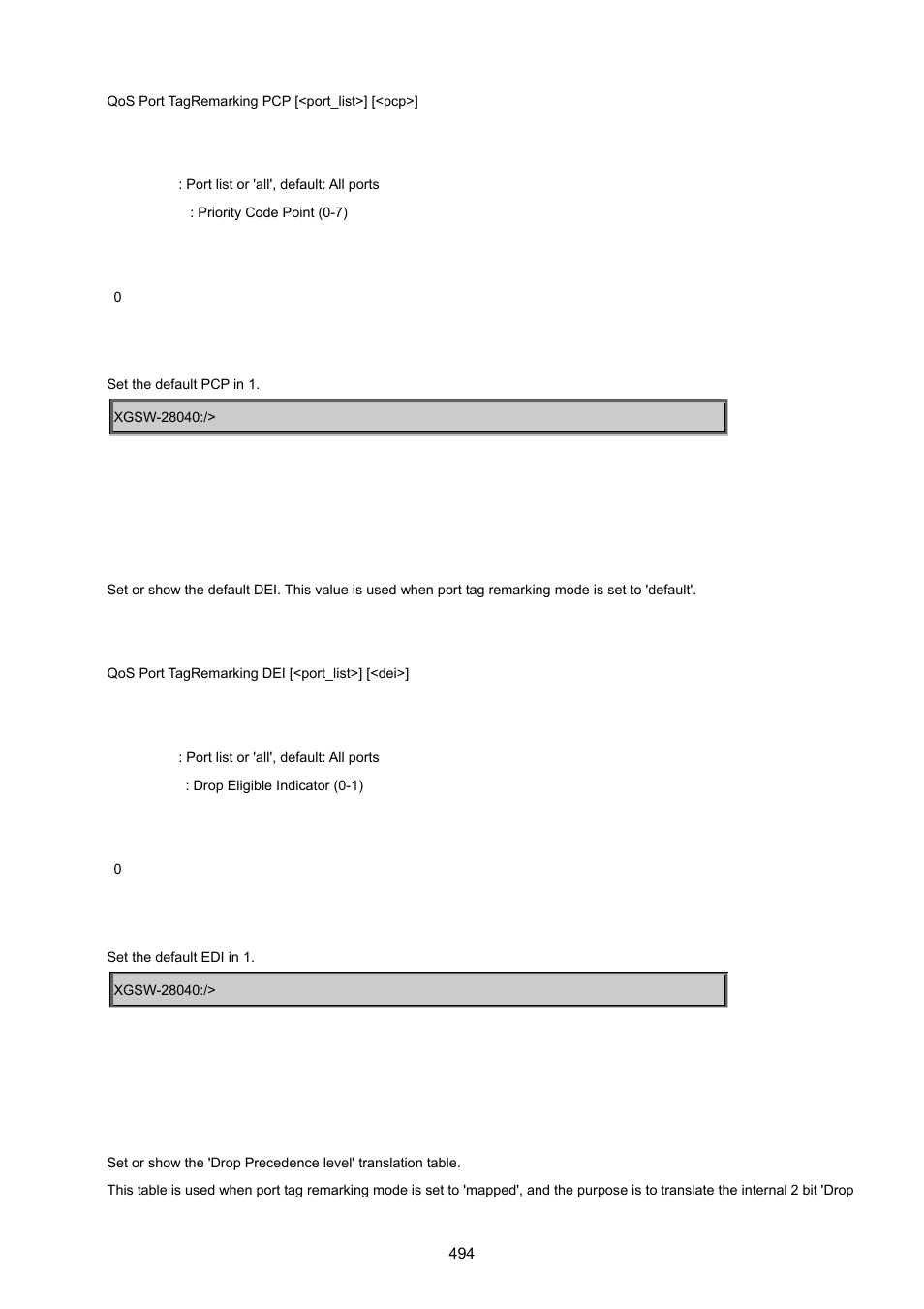 Qos port tagremarking dei, Qos port tagremarking dpl | PLANET XGSW-28040 User Manual | Page 494 / 574