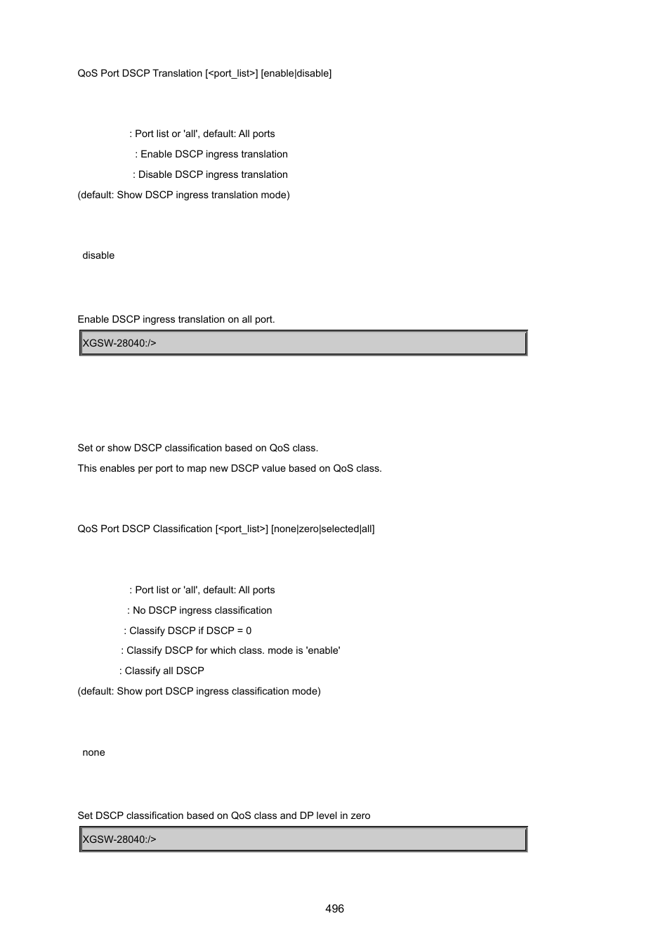 Qos port dscp classification | PLANET XGSW-28040 User Manual | Page 496 / 574