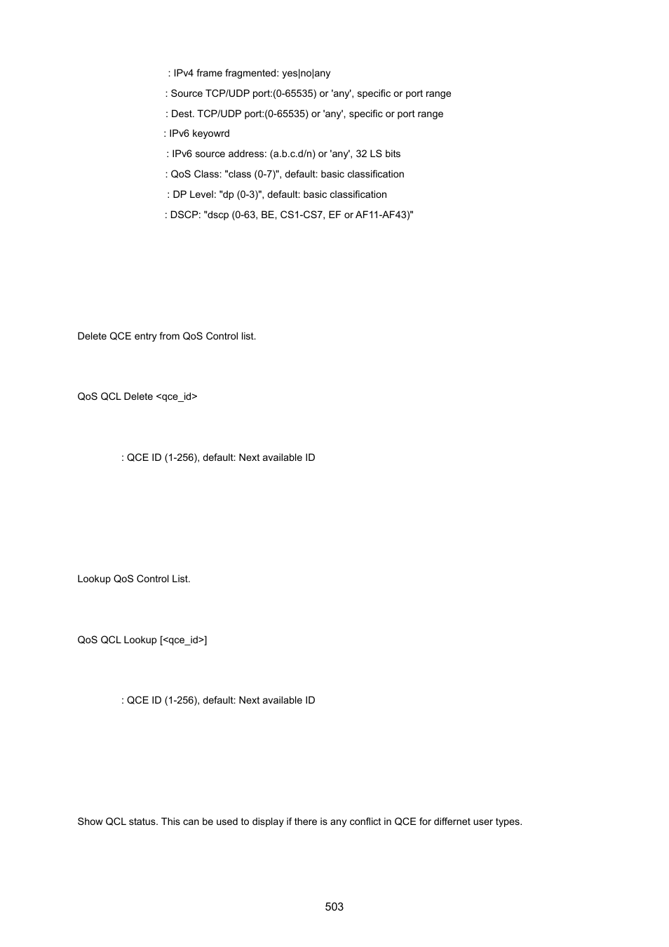 Qos qcl delete, Qos qcl lookup, Qos qcl status | PLANET XGSW-28040 User Manual | Page 503 / 574