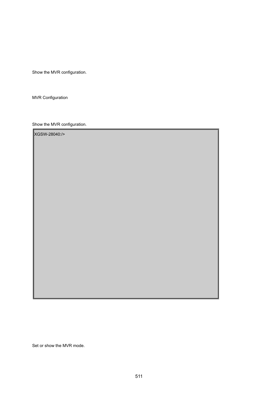18 mvr command, Mvr configuration, Mvr mode | PLANET XGSW-28040 User Manual | Page 511 / 574