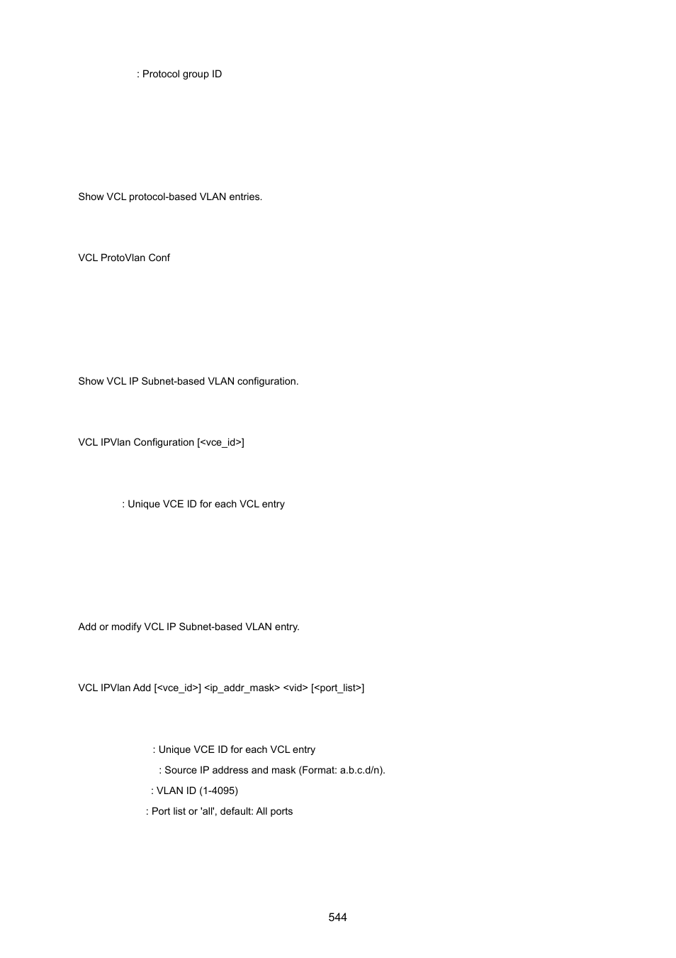 Vcl protocol-based vlan configuration, Vcl ip-based vlan configuration, Vcl ip-based vlan add | PLANET XGSW-28040 User Manual | Page 544 / 574